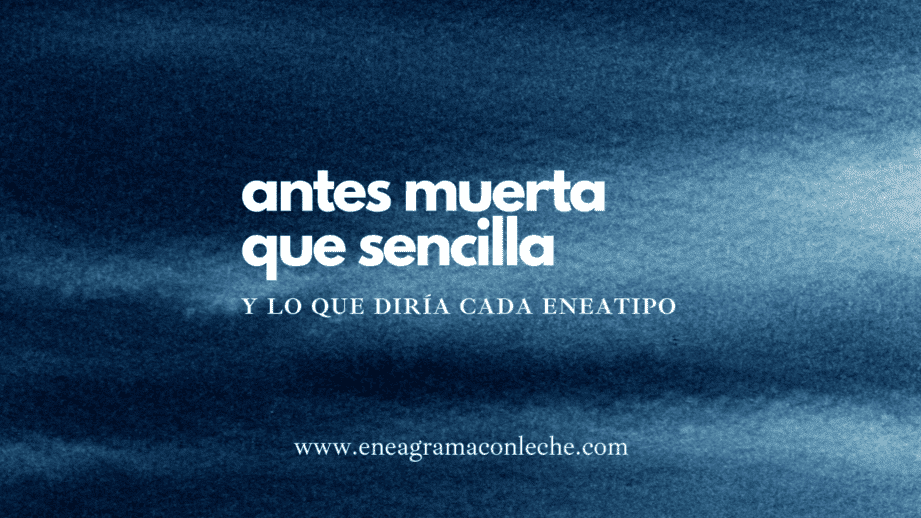 9 personalidades del eneagrama y el miedo de cada eneatipo