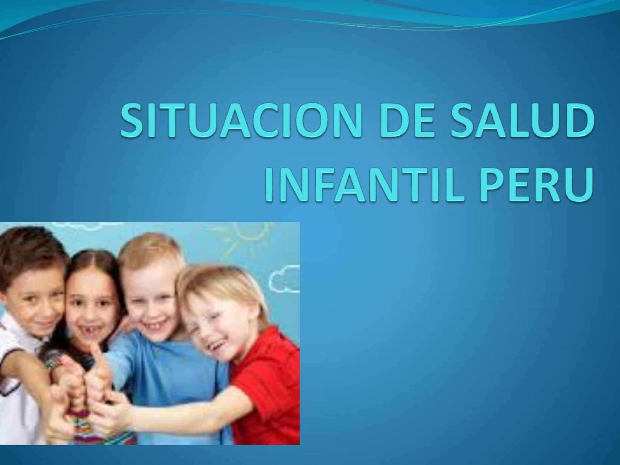 Situación de Salud Infantil Perú |